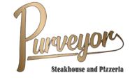Purveyor Steakhouse and Pizzeria